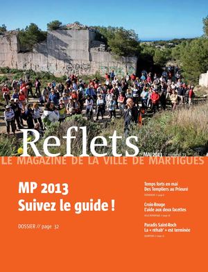 Reflets, le magazine de la ville de Martigues, n°71, mai 2013 