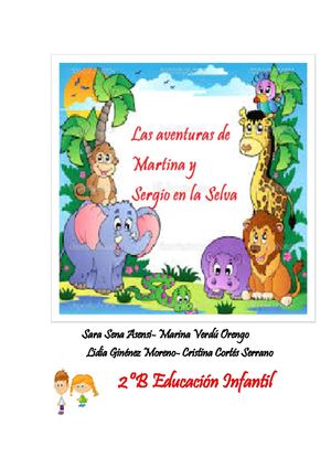 CUENTO VIVENCIADO " LAS AVENTURAS DE MARTINA Y SERGIO EN LA SELVA"