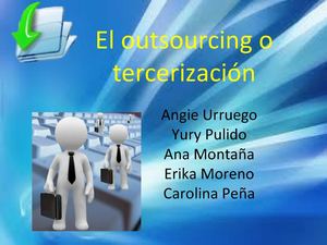El outsourcing o tercerización