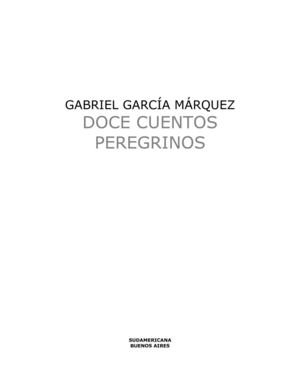 12 cuentos Peregrinos Gabriel Garcia Marquez