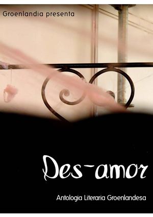 Des-amor, antología literaria groenlandesa