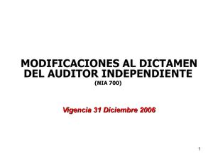 NIA 700 Y 701 INFORME DE AUDITORIA