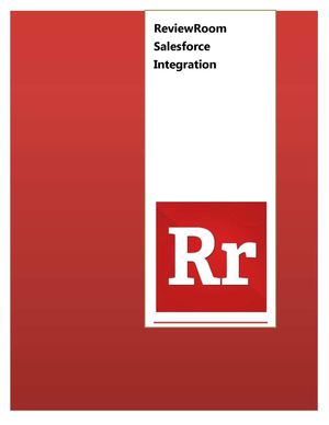 ReviewRoom Salesforce Integration