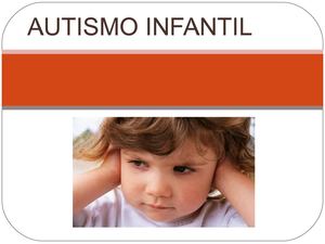 TUTORIAL "AUTISMO INFANTIL"