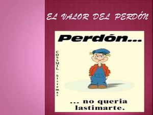EL  VALOR  del  perdón