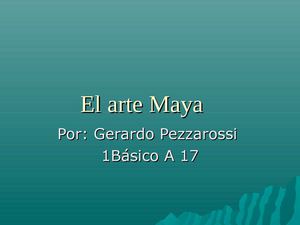 El arte Maya
