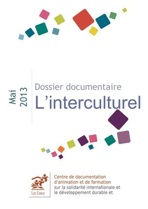 Dossier documentaire : L'interculturel