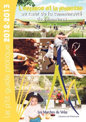 Petit Guide Enfance-Jeunesse 2012 - Communauté de Communes Les Marches du Velay