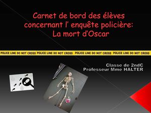 Les élèves de MPS ont résolu l'affaire "Oscar"