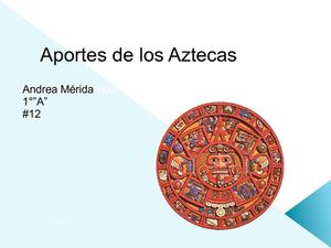 Aportes de los Aztecas
