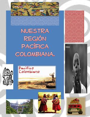 todo sobre la Región Pacífica.