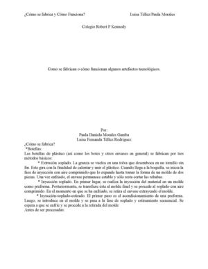 ¿Como se fabrica? ¿Como funciona?