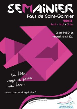 Du vendredi 24 au vendredi 31 mai 2013