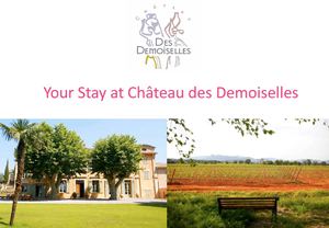 YOUR STAY AT CHATEAU DES DEMOISELLES