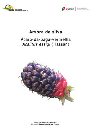 Amora de Silva - Ácaro-da-baga-vermelha Acalitus essigi (Hassan)