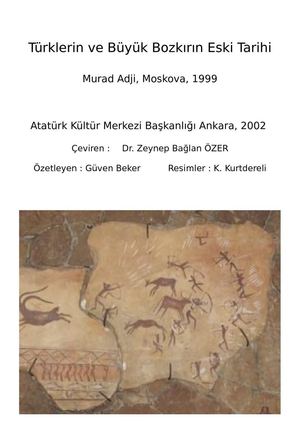 Büyük Bozkırın ve Türklerin Eski Tarihi