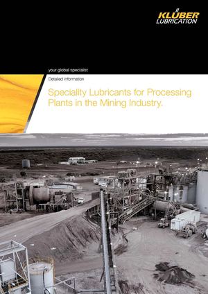 Klüber - Speciality Lubricants for Processing Plants in the Mining Industry