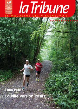 Juin 2013, la Tribune le magazine des villeneuvois
