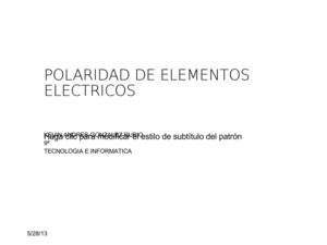 la polaridad de elmentos electricos
