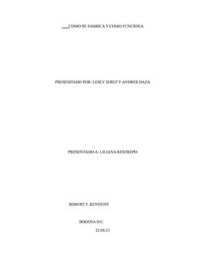 COMO SE FABRICA Y COMO FUNCIONA 
