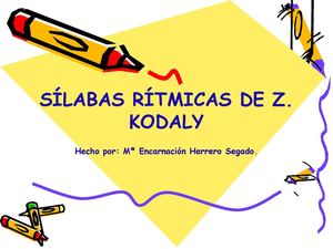 Las sílabas rítmicas de Z.Kodaly. Educación Infantil