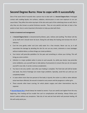 Second Degree Burns: How to cope with it successfully