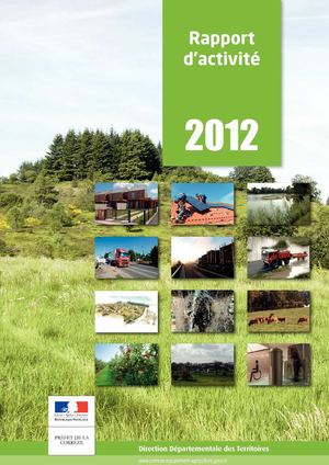 Rapport d'activité 2012 de la DDT de la Corrèze