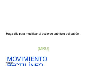 Movimiento Rectilíneo Uniforme