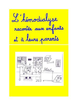 L'hémodialyse racontée aux enfants et à leurs parents
