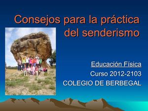 CONSEJOS PARA LA PRÁCTICA DEL SENDERISMO