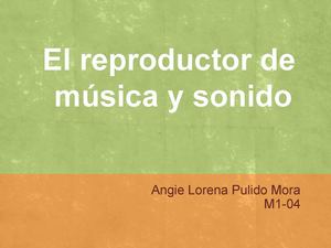 Evolucion de los reproductores de musica