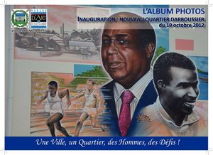 ALBUM PHOTOS : inauguration du Quartier Darboussier - Pointe-à-Pitre