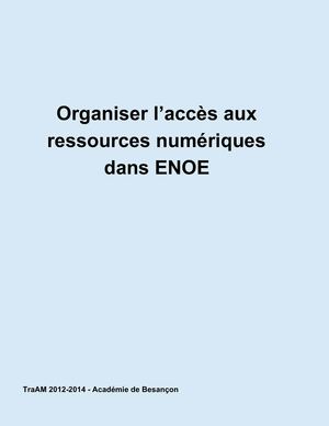 Organiser l'accès aux ressources numériques dans ENOE