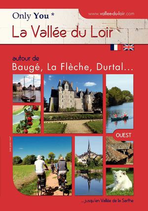 GUIDE TOURISTIQUE DE LA VALLEE DU LOIR OUEST 2013 