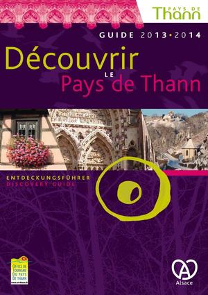 Guide d'accueil - Découvrir le Pays de Thann 2013/2014 (FR/DE/GB)