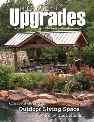 Home Upgrades Magazine June 2013