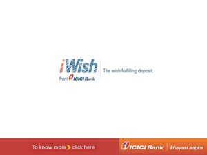 ICICI Bank's flexible recurring deposit iWish