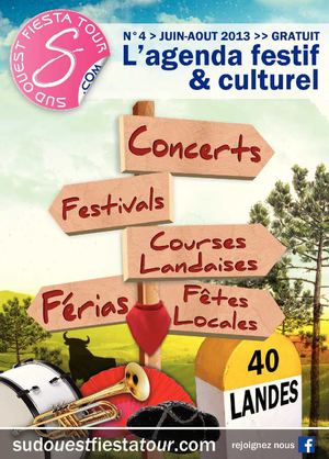 Sud Ouest Fiesta Tour, le Mag N°4