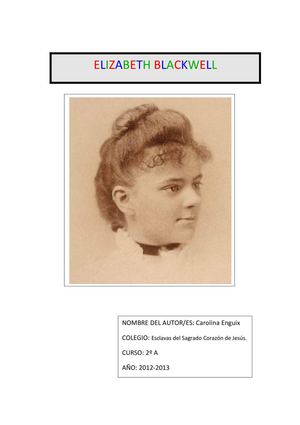 Elizabeth Blackwell, primera mujer médico del mundo.