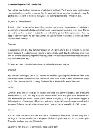 Knowing what 1200 calorie diet can do to meet your needs 
