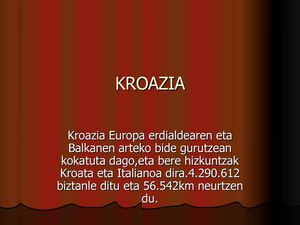 Europa ezagutuz: KROAZIA (Dani Amets, 6.maila)