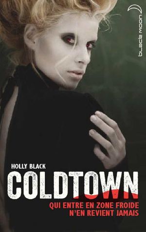 Coldtown - Extrait 1