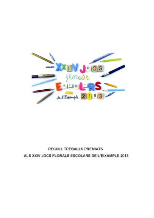 Recull treballs premiats als XXIV Jocs Florals Escolars de l'Eixample 2013