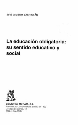 LA EDUCACIÓN OBLIGATORIA.....
