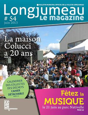 Longjumeau, le magazine numéro 54 - juin 2013