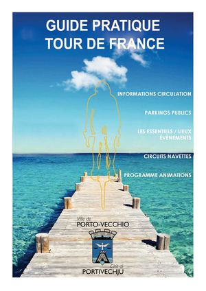 Guide pratique du Tour de France à Porto-Vecchio