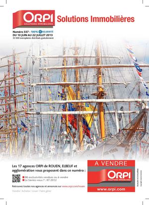 ORPI ROUEN - Magazine Solutions Immobilières - Juin 2013