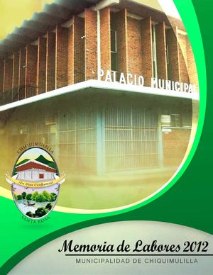 Memoria de Labores 2012, Municipalidad de Chiquimulilla