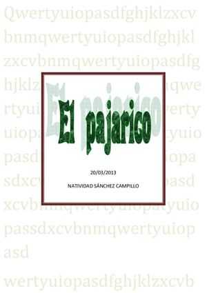 "El pajarico"