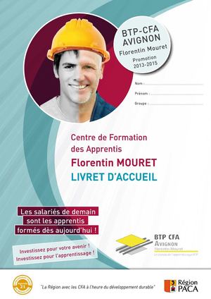livret d'accueil BTP CFA Avignon Florentin Mouret 2013-2015
